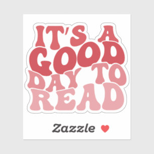 Rot mehrfarbig Es ist ein guter Tag Vinyl zu lesen Aufkleber