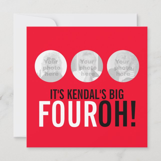 Rot & Schwarz 40. FOUROH! Foto Geburtstag einladen Einladung (Vorderseite)