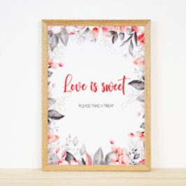 Rot und Grau Blume Liebe ist süß Poster
