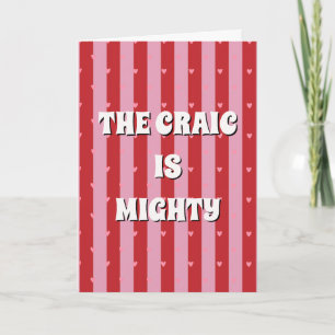 Rot und rosa irisch The craic is mighty Karte