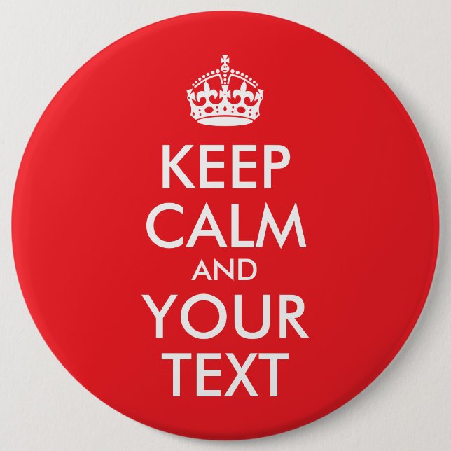 Rot und Weiß Bleib ruhig und dein Text Button (Vorderseite)