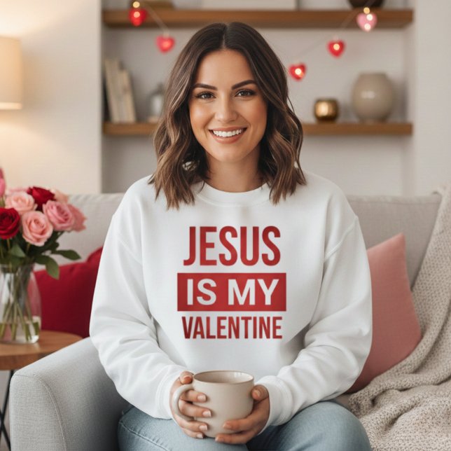 Rot und Weiß Jesus ist mein Valentin Christlich Sweatshirt (Red and White Jesus Is My Valentine Christian Sweatshirt)