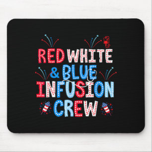 Rot Weiß Blau Infusions-Crew Krankenschwester 4. J Mousepad