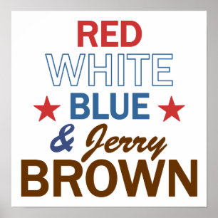 Rot, weiß, Blau u. Jerry Brown Poster