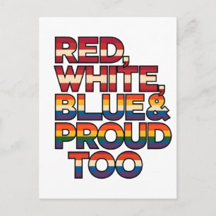Rot Weiß Blau Und Stolz Dazu LGBTQ Patriotisch Postkarte