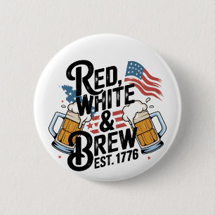Rot Weiß & Brauen Est 1776 4. Juli 250. USA  Button