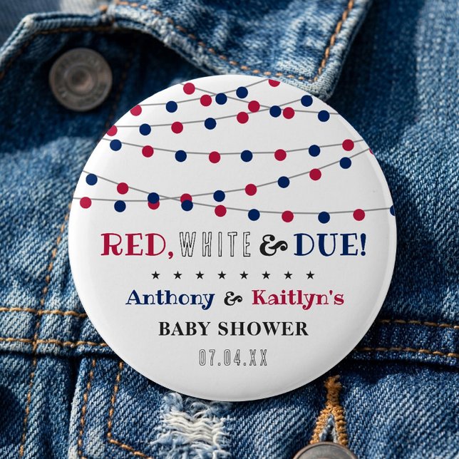 Rot, Weiß & Due! Babydusche am 4. Juli Button (Von Creator hochgeladen)