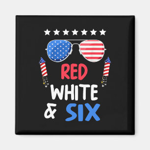 Rot weiß und 6. Geburtstag 4. Juli Indepen Magnet