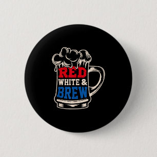 Rot Weiß Und Bier USA 4. Juli Trinkgeschenk Button