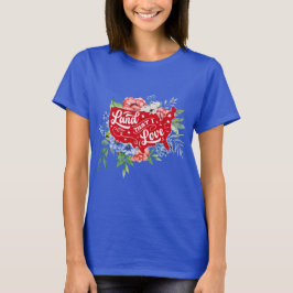 Rot weiß und blau blumenreich Land, das ich Liebe T-Shirt