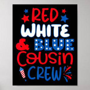 Rot-Weiß und Blau-Cousin Crew 4. Juli Indepen Poster