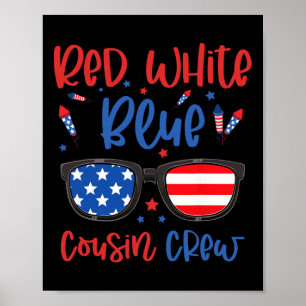 Rot Weiß Und Blau Cousin Crew 4. Juli Kinder USA Poster