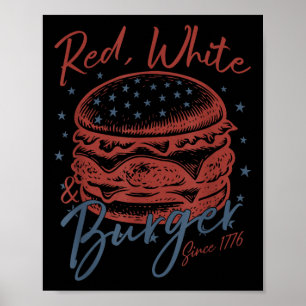 Rot, Weiß und Burger seit dem Unabhängigkeitstag 1 Poster
