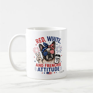 Rot Weiß und Frenchie Attitüde Patriotischer Kaffe Kaffeetasse