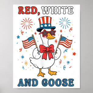 Rot Weiß Und Gans Groovy Dumme Gans USA-Flagge Fi Poster