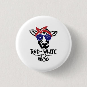 Rot Weiß und Moo Patriotische Kuh Vierter Juli Button