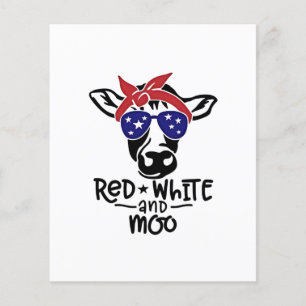 Rot Weiß und Muh Patriotische Kuh 4. Juli Flyer