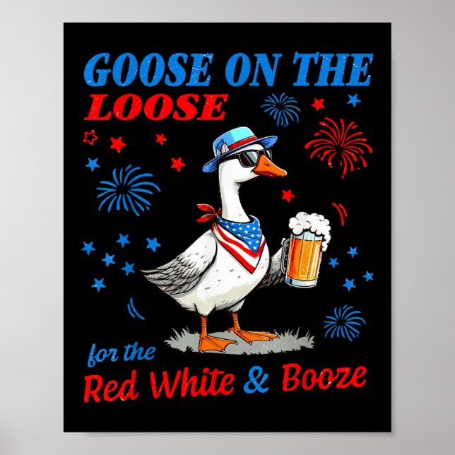 Rot Weiß Und Schnaps Gans 4. Juli Gans Auf Der Poster (Vorne)