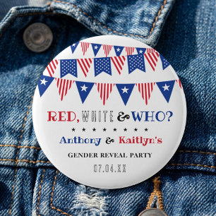 Rot, Weiß & Wer? 4. Juli Geschlecht Enthüllungsfei Button
