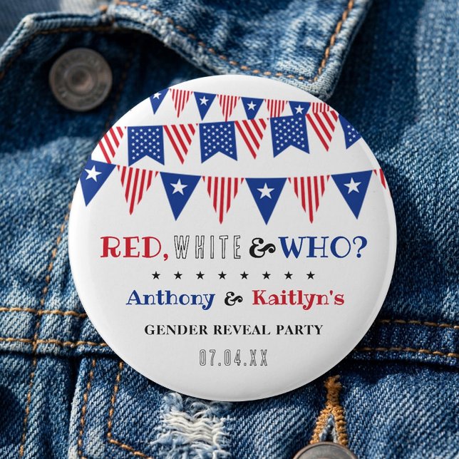 Rot, Weiß & Wer? 4. Juli Geschlecht Enthüllungsfei Button (Von Creator hochgeladen)