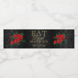 Rote Blume - essen, trinken und Verheiratet sein Wasserflaschenetikett