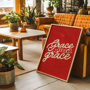 Rote christliche Gnade auf Gnade Poster