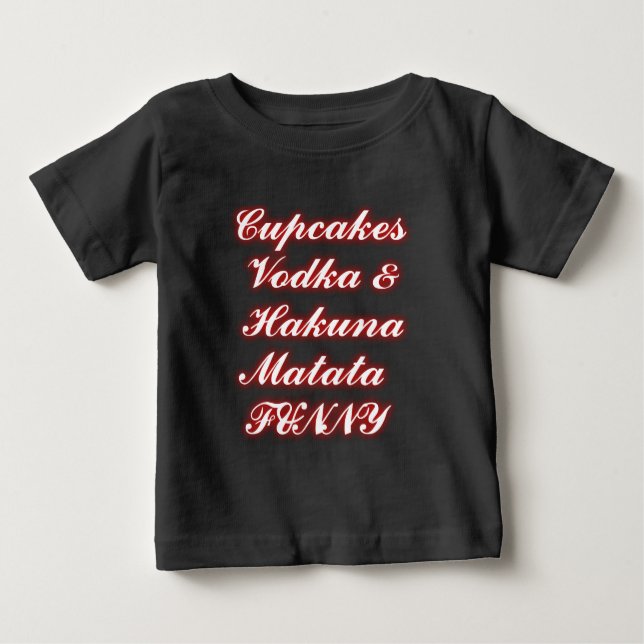 Rote Cupcakes Vodka Hakuna Matata FUNNY. Baby T-shirt (Vorderseite)