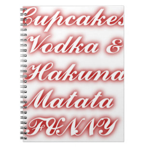 Rote Cupcakes Wodka Hakuna Matata LUSTIG. Notizblock