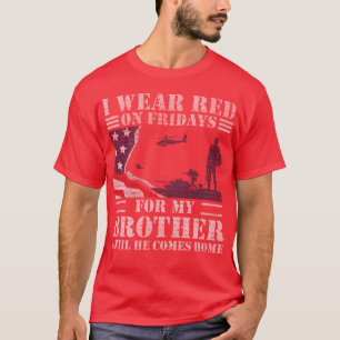 Rote Freitag-Shirts für Veteranen-Militär-Bruder T-Shirt