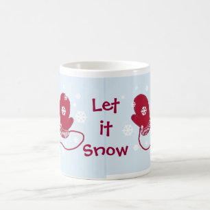 Rote Handschuhe - Lass es schneien Tasse