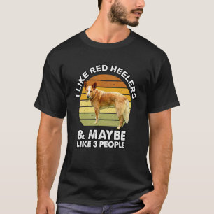 Rote Heeler-Hundebesitzer Rinderliebhaber Hund Ich T-Shirt