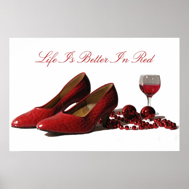 Rote High Heel Schuhe und Roter Wein Poster (Vorne)