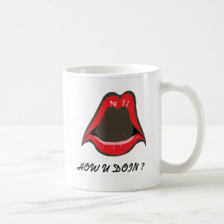 rote Lippen, WIE SIE DOIN? Tasse