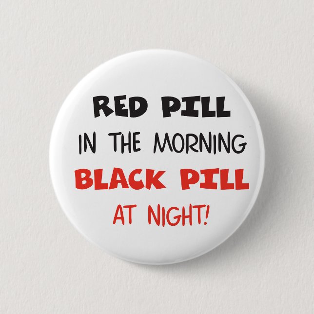 Rote Pillen-Schwarz-Pille Button (Vorderseite)