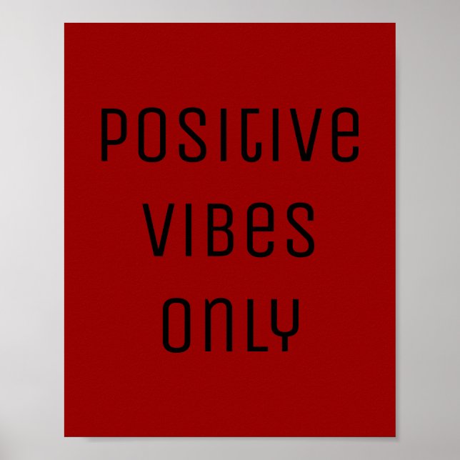 rote positive Vibes schwarze Ermutigung Bestätigun Poster (Vorne)