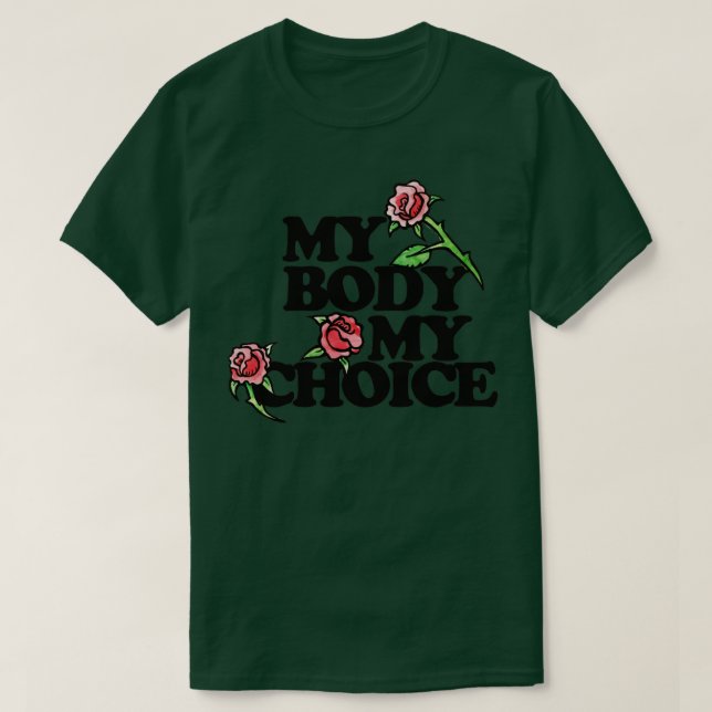 Rote Rose "Mein Körper - meine Wahl" T-Shirt (Design vorne)