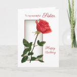 rote Rose Sister Birthday Karte<br><div class="desc">Geburtstagskarte für Schwester mit schöner rote Rose</div>