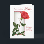 rote Rose Sister Birthday Karte<br><div class="desc">Geburtstagskarte für Schwester mit schöner rote Rose</div>