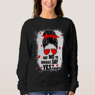 Rote-Schleife-Woche Sag Nein zu Drogen Sag Ja zu F Sweatshirt