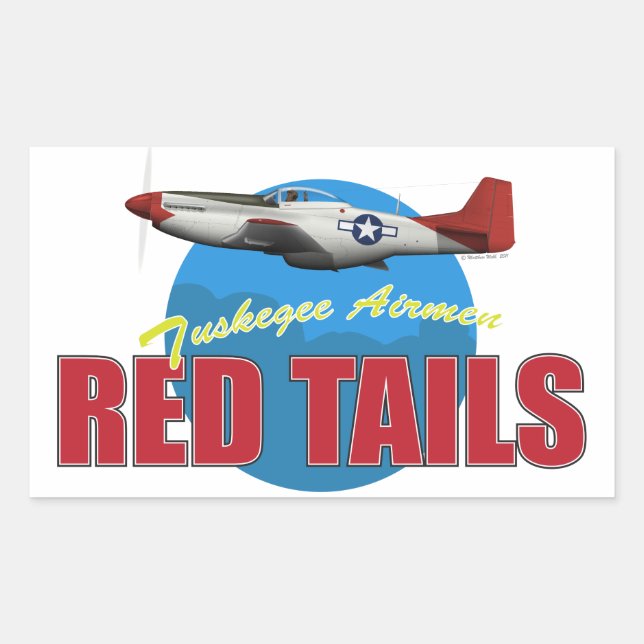 Rote Schwänze Tuskegee Airmen mit P-51 Rechteckiger Aufkleber (Vorderseite)