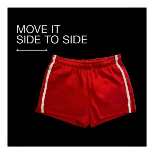 Rote Sportshorts 'Move It Side To Side' Poster