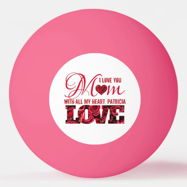 Rote weiße Liebe Sie Mama Moderne Elegante Mütter  Tischtennisball (Vorderseite)
