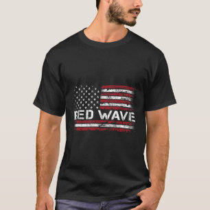 Rote Welle - USA 2025 Wahl Republikanisch Amerikan T-Shirt