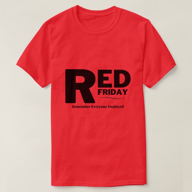 Roter Freitag denkt an jeden, der im Einsatz ist T-Shirt (Design vorne)