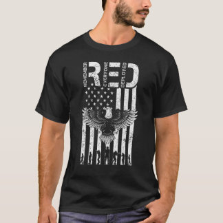 Roter Freitag Erinnert euch an Jeden, der eingeset T-Shirt