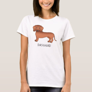 Roter glatter Dachshund Cartoon-Hund & Text T-Shirt