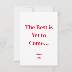 Roter Glaube Das Beste ist noch zu kommen. Kleine  Mitteilungskarte