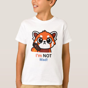 Roter Panda Ich bin NICHT wütend! T-Shirt