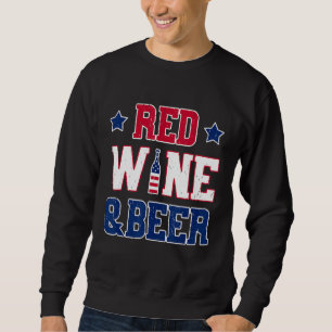 Roter Wein und Bier Unabhängigkeit Tag 4. Juli Sweatshirt