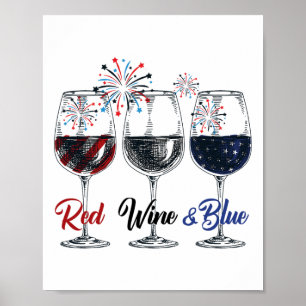Roter Wein und Blau 4. Juli Wein Rot Blau Poster
